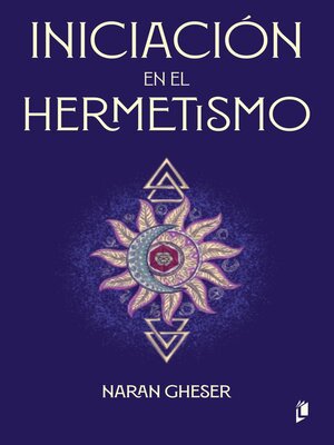 cover image of Iniciación en el Hermetismo